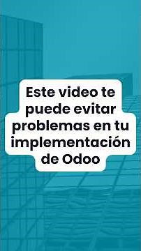 🚨 This video can save you from many problems in your Odoo implementation 👀