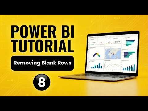 Power BI for Beginners (8) | Removing Blank Rows
