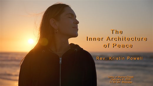 February 8, 2026 Inner Archtect of Peace