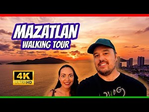 Discovering Mazatlan - 4K Walking Tour