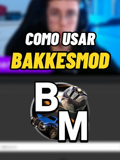 Guía para Instalar BAKKESMOD en Rocket League
