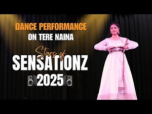 Tere Naina | Kathak Dance Performance | Bollywood Semi-Classical Dance