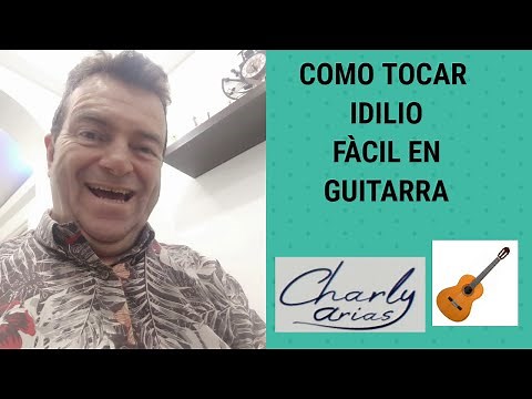 HOW TO PLAY IDILIO ON GUITAR EASY