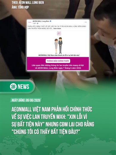 AEONMALL VIỆT NAM PHẢN HỒI CHÍNH THỨC VỀ SỰ VIỆC LAN TRUYỀN MXH #theanh28 #theanh28news #tiktoknews