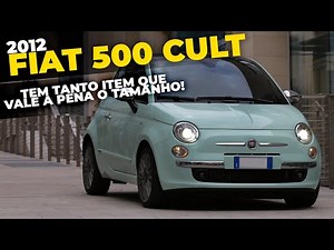 Guia de Compra: Fiat 500 Cult 1.4 Flex 2012 | PREMIUM COM MOTOR DE UNO