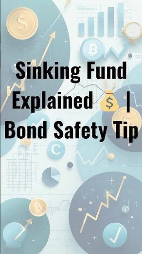 What is a Sinking Fund? 💰 | Bond Safety Explained in 30 Seconds