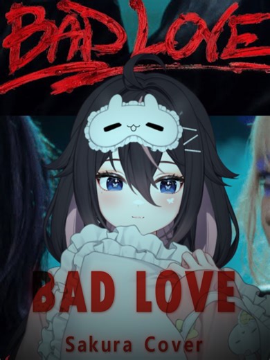 歌ってみた: Hanaの新曲「BAD LOVE」カバー
