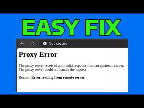 How To Fix The Proxy Server Received an Invalid Response from an Upstream Server Error 502
