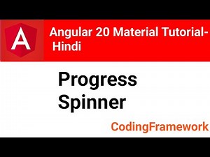 Angular 20 Material Tutorial Day 9 | Progress Spinner Explained (Hindi)