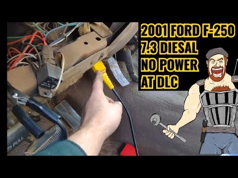 1998 - 2004 FORD F-250 NO POWER AT DLC / SOLVED 1998 1999 2000 2001 2002 2003 2004