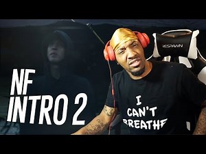 NF - IINTRO 2 (REACTION!!!)