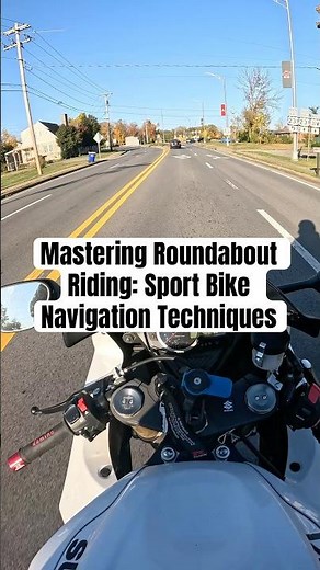 Mastering Roundabout Riding: Sport Bike Navigation Techniques