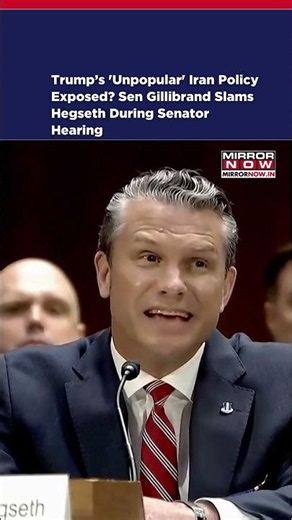Trump’s 'Unpopular' Iran Policy Exposed? Sen Gillibrand Slams Hegseth During Senator Hearing #shorts