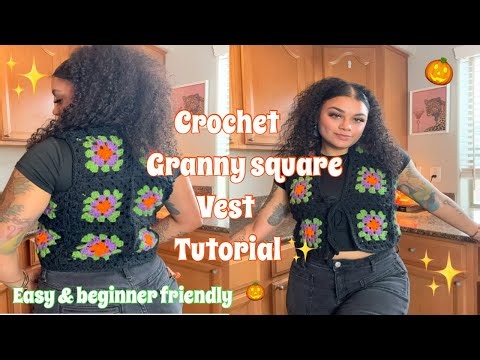 Crochet Granny square vest tutorial