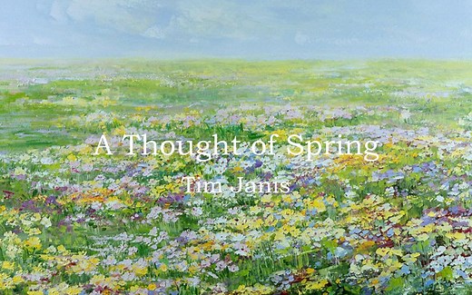Tim Janis - A Thought of Spring