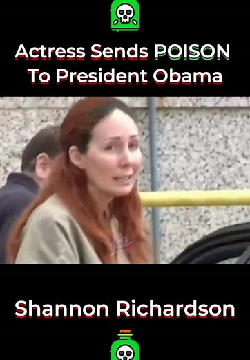 Actress Send POISON To President 😳 #shannonrichardson #crimeteller #ricin #celebritiesinprison #celebritycrimes #bizarrecrimes #ricinletters