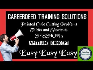 Session 3| Cube Problems| Reasoning Tricks| Painted Cube Problems| Cubes and Cuboids| Careerdeed