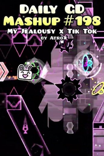 My Jealousy x Tik Tok🔥 // Daily GD Mashup 198