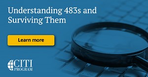 Understanding 483s and Surviving Them | CITI Program