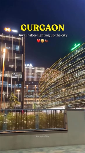G U R G A O N ( GURUGRAM ) on Instagram: "Diwali Vibes in Gurgaon city ❤️ (Diwali , Gurgaon , Gurugram , Diwali festival ) #Diwali #Gurgaon #gurugram"