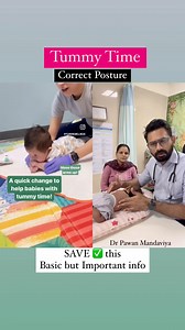 1.2M views · 10K reactions | Correct Posture ✅ for Tummy Time!!!. Were you doing this tummy time posture correctly ??#tummytime #tummytimefun #tummytimeactivities #tummytimetips #tummytimemethod #precautions #toddler #viralvideos #reeloftheday #instagood #reelsviral #reelsindia #reelsinstagram #drpawanmandaviya #drpawan_clinic | Dr Pawan Mandaviya | Facebook