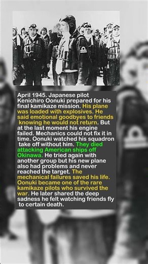 Kamikaze Pilot Survived Because His Plane Broke Down