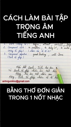 Cách đánh trọng âm tiếng anh bằng thơ làm bài tập trong âm