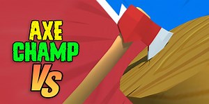 Axe Champ Vs