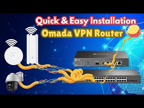 How to Setup Omada TL-ER7206 VPN Router Quick & Easy Installation Guide - English