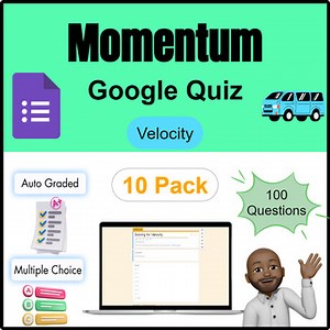 Momentum Quiz: Solving For Velocity | Google Form | 10 Pack