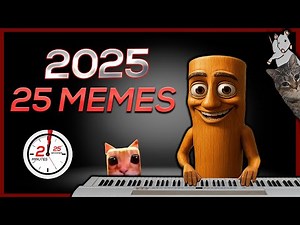 2025 in 25 MEMES (in 2:25)