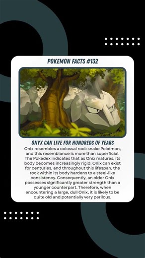 Onix Can Live for Hundreds of Years