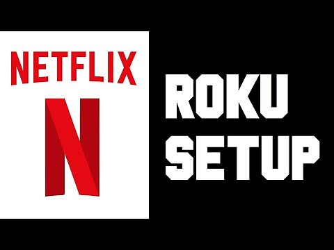 Netflix Roku Setup - How To Watch Netflix on Roku TV Instructions, Guide, Tutorial