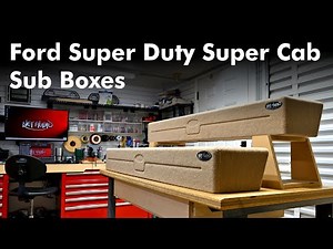 Ford Super Duty Super Cab Sub Boxes