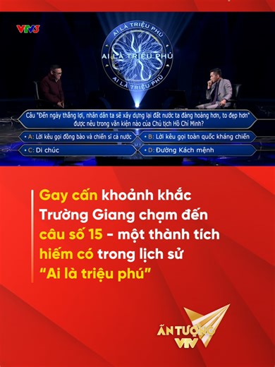 Gay cấn khoảnh khắc Trường Giang chạm đến câu số 15 - một thành tích hiếm có trong lịch sử “Ai là triệu phú”! #AntuongVTV #tiktokgiaitri #VTV #Ailatrieuphu