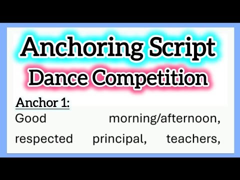 Anchoring Script for Dance Competition in English in School College or Organisation 430 Words