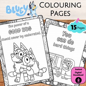 Bluey Colouring printable sheets with quotes and zen border coloring sheets