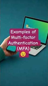 Examples of Multi-factor Authentication (MFA) 😉 | #multifactorauthentication
