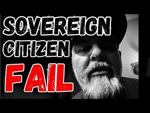 Sovereign Citizen Fail