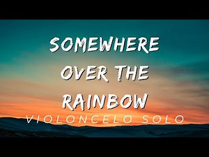 OFFICIAL CELLO COVER Somewhere over the Rainbow - Israel "IZ" Kamakawiwoʻole