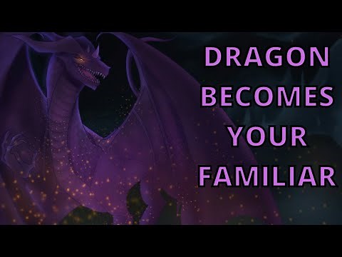 M4F| Ancient Dragon Becomes Your Familiar [Seductive] [Fantasy Romance] [Dragon x Mage Listener]