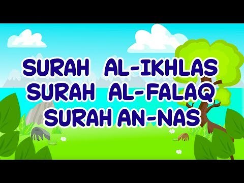 Surah Al-Ikhlas to Surah An-Nas for kids