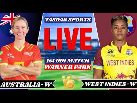 🔴AUS-W vs WI-W 1st ODI Live | Australia Women vs West Indies Women Live Match Today