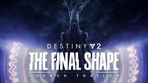 Destiny 2: The Final Shape Launch Trailer Prepares Us For The End Of This World - Gameranx