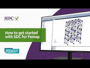 How to get started with SDC for Femap