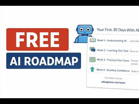 Your First 30 Days with AI (Free Beginner Roadmap)