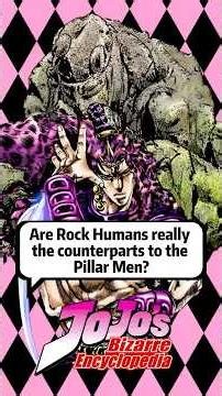 Are Rock Humans really the counterparts to the Pillar Men?#jojo #kars #fyp