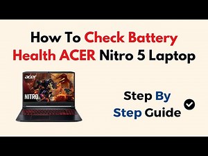 How To Check Battery Health ACER Nitro 5 Laptop