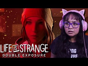 What The Actual F...?! | Life Is Strange: Double Exposure Part 8 | First Playthrough | AGirlAndAGame