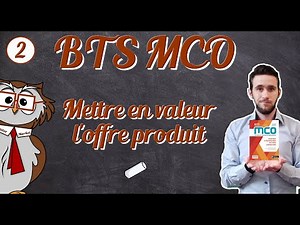 Cours animation commerciale - Mettre en valeur l'offre produit 2/6 BTS MCO